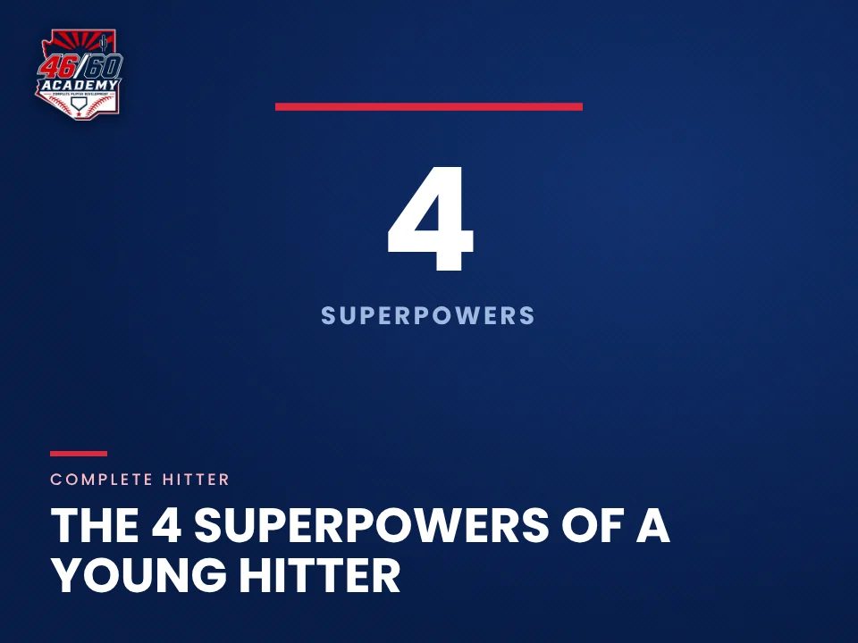 The 4 superpowers of a young hitter: Backspin Jr. teaching graphic from 46/60 Academy